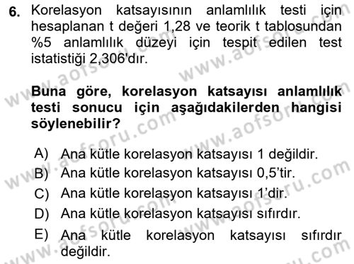 Sağlık Alanında İstatistik Dersi 2023 - 2024 Yılı (Final) Dönem Sonu Sınav Soruları 6. Soru