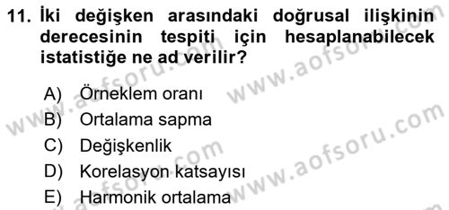 Sağlık Alanında İstatistik Dersi 2023 - 2024 Yılı Yaz Okulu Sınav Soruları 11. Soru