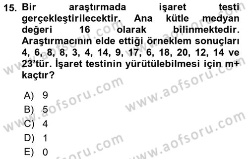 Sağlık Alanında İstatistik Dersi 2023 - 2024 Yılı Yaz Okulu Sınav Soruları 15. Soru