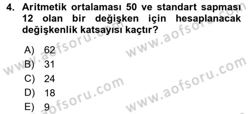 Sağlık Alanında İstatistik Dersi 2023 - 2024 Yılı Yaz Okulu Sınav Soruları 4. Soru