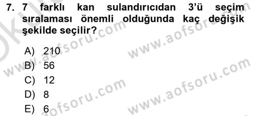 Sağlık Alanında İstatistik Dersi 2023 - 2024 Yılı Yaz Okulu Sınav Soruları 7. Soru