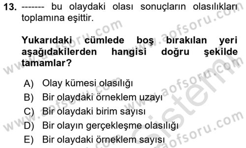 Sağlık Alanında İstatistik Dersi Ara Sınavı Deneme Sınav Soruları 13. Soru