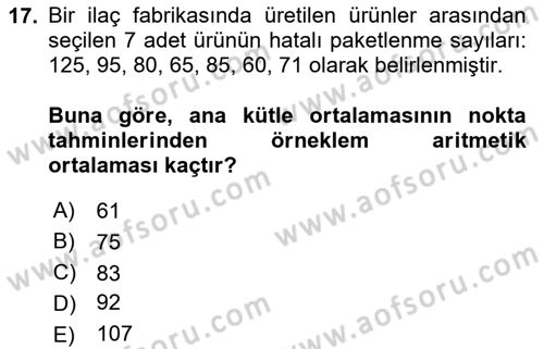 Sağlık Alanında İstatistik Dersi Ara Sınavı Deneme Sınav Soruları 17. Soru