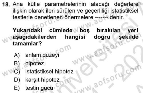 Sağlık Alanında İstatistik Dersi Ara Sınavı Deneme Sınav Soruları 18. Soru
