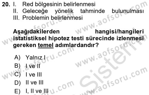 Sağlık Alanında İstatistik Dersi Ara Sınavı Deneme Sınav Soruları 20. Soru