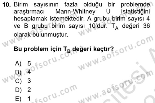 Sağlık Alanında İstatistik Dersi 2024 - 2025 Yılı (Final) Dönem Sonu Sınav Soruları 10. Soru