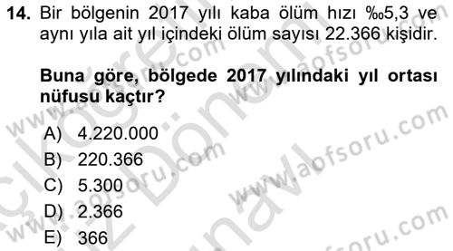 Sağlık Alanında İstatistik Dersi 2024 - 2025 Yılı (Final) Dönem Sonu Sınav Soruları 14. Soru