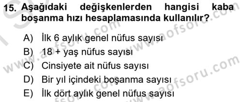 Sağlık Alanında İstatistik Dersi 2024 - 2025 Yılı (Final) Dönem Sonu Sınav Soruları 15. Soru