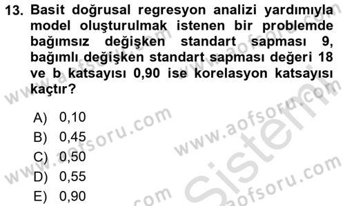 Sağlık Alanında İstatistik Dersi 2024 - 2025 Yılı Yaz Okulu Sınav Soruları 13. Soru