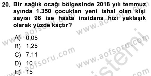 Sağlık Alanında İstatistik Dersi 2024 - 2025 Yılı Yaz Okulu Sınav Soruları 20. Soru