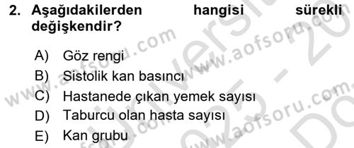 Sağlık Alanında İstatistik Dersi 2025 - 2026 Yılı (Vize) Ara Sınav Soruları 2. Soru