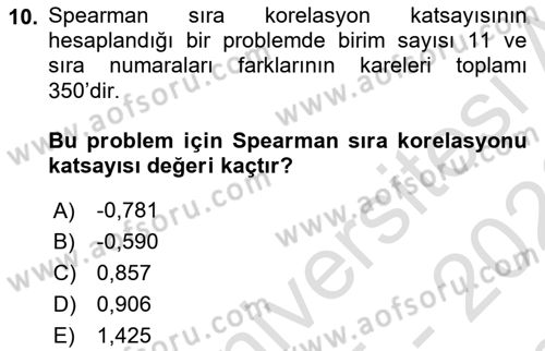 Sağlık Alanında İstatistik Dersi 2025 - 2026 Yılı (Final) Dönem Sonu Sınav Soruları 10. Soru