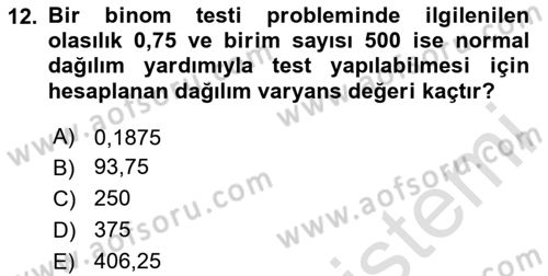 Sağlık Alanında İstatistik Dersi 2025 - 2026 Yılı (Final) Dönem Sonu Sınav Soruları 12. Soru