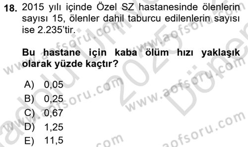 Sağlık Alanında İstatistik Dersi 2025 - 2026 Yılı (Final) Dönem Sonu Sınav Soruları 18. Soru