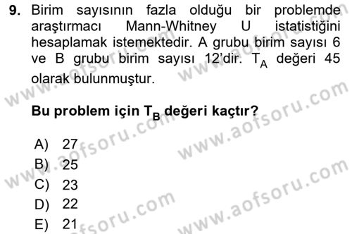 Sağlık Alanında İstatistik Dersi 2025 - 2026 Yılı (Final) Dönem Sonu Sınav Soruları 9. Soru