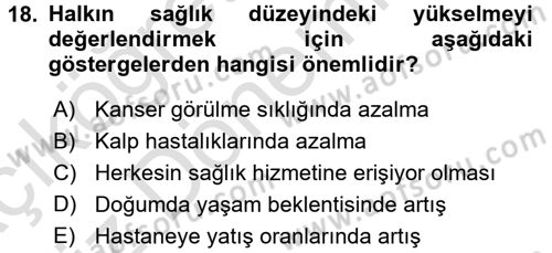 Sağlık Ekonomisi Dersi 2017 - 2018 Yılı (Vize) Ara Sınav Soruları 18. Soru