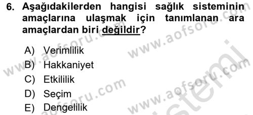 Sağlık Ekonomisi Dersi 2017 - 2018 Yılı (Vize) Ara Sınav Soruları 6. Soru
