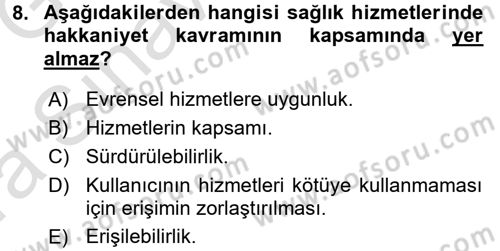 Sağlık Ekonomisi Dersi 2017 - 2018 Yılı (Vize) Ara Sınav Soruları 8. Soru