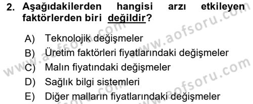 Sağlık Ekonomisi Dersi 2017 - 2018 Yılı (Final) Dönem Sonu Sınav Soruları 2. Soru