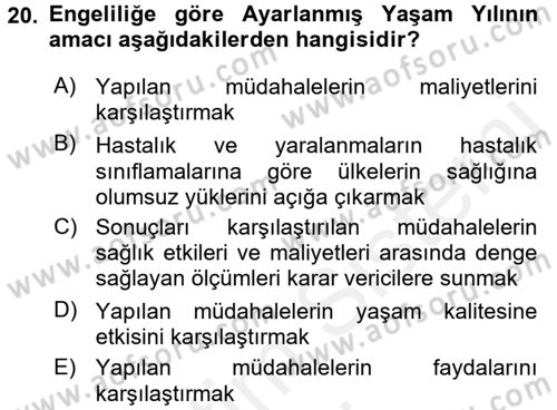 Sağlık Ekonomisi Dersi 2017 - 2018 Yılı (Final) Dönem Sonu Sınav Soruları 20. Soru