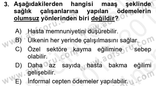 Sağlık Ekonomisi Dersi 2017 - 2018 Yılı (Final) Dönem Sonu Sınav Soruları 3. Soru