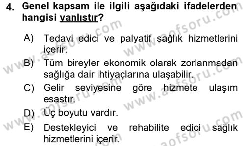 Sağlık Ekonomisi Dersi 2017 - 2018 Yılı (Final) Dönem Sonu Sınav Soruları 4. Soru