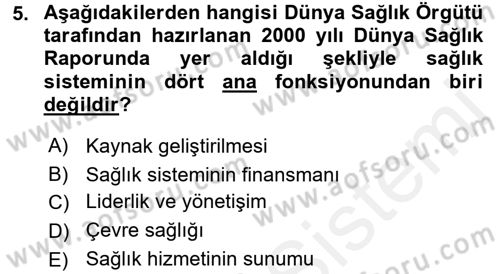 Sağlık Ekonomisi Dersi 2017 - 2018 Yılı (Final) Dönem Sonu Sınav Soruları 5. Soru