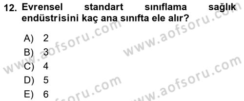 Sağlık Ekonomisi Dersi Ara Sınavı Deneme Sınav Soruları 12. Soru