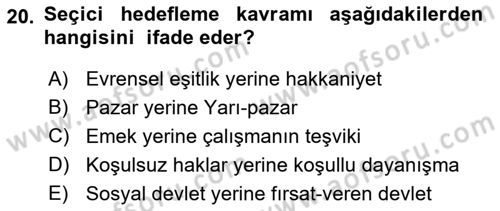 Sağlık Ekonomisi Dersi 2018 - 2019 Yılı (Vize) Ara Sınav Soruları 20. Soru