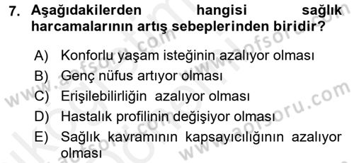 Sağlık Ekonomisi Dersi Ara Sınavı Deneme Sınav Soruları 7. Soru
