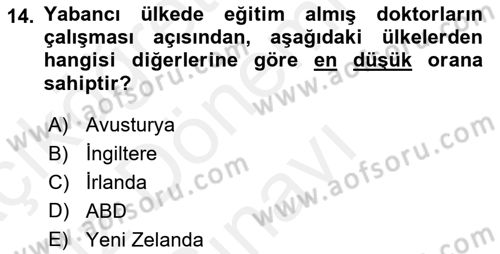 Sağlık Ekonomisi Dersi 2018 - 2019 Yılı (Final) Dönem Sonu Sınav Soruları 14. Soru