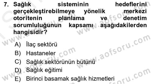 Sağlık Ekonomisi Dersi 2018 - 2019 Yılı (Final) Dönem Sonu Sınav Soruları 7. Soru