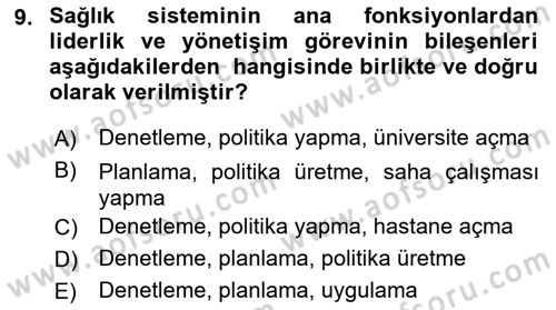 Sağlık Ekonomisi Dersi 2018 - 2019 Yılı (Final) Dönem Sonu Sınav Soruları 9. Soru