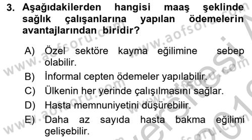 Sağlık Ekonomisi Dersi 2018 - 2019 Yılı Yaz Okulu Sınav Soruları 3. Soru