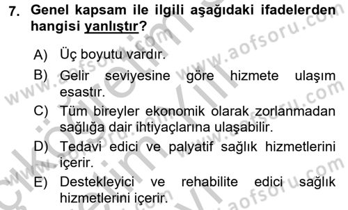Sağlık Ekonomisi Dersi 2018 - 2019 Yılı Yaz Okulu Sınav Soruları 7. Soru