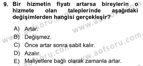 Sağlık Ekonomisi Dersi 2019 - 2020 Yılı (Vize) Ara Sınav Soruları 9. Soru