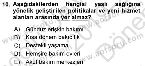Sağlık Ekonomisi Dersi 2019 - 2020 Yılı (Final) Dönem Sonu Sınav Soruları 10. Soru
