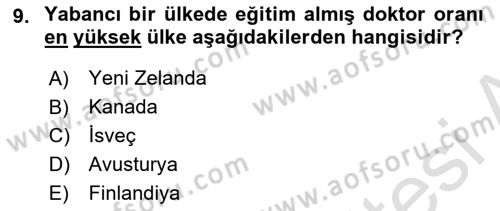 Sağlık Ekonomisi Dersi 2019 - 2020 Yılı (Final) Dönem Sonu Sınav Soruları 9. Soru