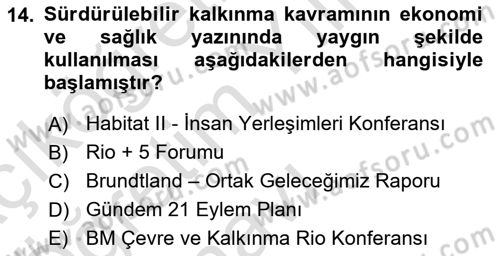 Sağlık Ekonomisi Dersi 2019 - 2020 Yılı Yaz Okulu Sınav Soruları 14. Soru
