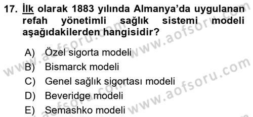 Sağlık Ekonomisi Dersi 2019 - 2020 Yılı Yaz Okulu Sınav Soruları 17. Soru