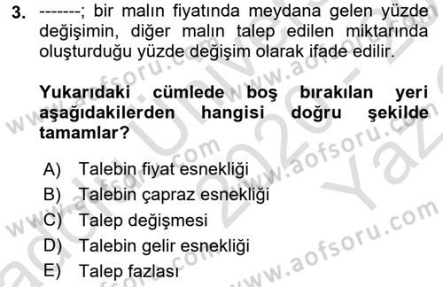 Sağlık Ekonomisi Dersi 2019 - 2020 Yılı Yaz Okulu Sınav Soruları 3. Soru