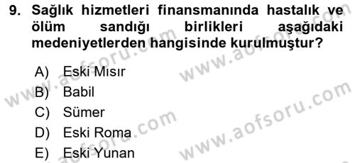Sağlık Ekonomisi Dersi 2019 - 2020 Yılı Yaz Okulu Sınav Soruları 9. Soru