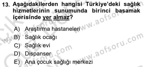 Sağlık Ekonomisi Dersi Ara Sınavı Deneme Sınav Soruları 13. Soru