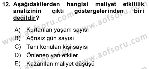 Sağlık Ekonomisi Dersi 2020 - 2021 Yılı Yaz Okulu Sınav Soruları 12. Soru