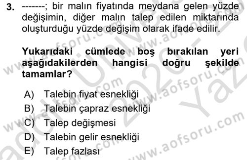 Sağlık Ekonomisi Dersi 2020 - 2021 Yılı Yaz Okulu Sınav Soruları 3. Soru
