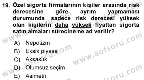 Sağlık Ekonomisi Dersi 2021 - 2022 Yılı (Final) Dönem Sonu Sınavı 19. Soru