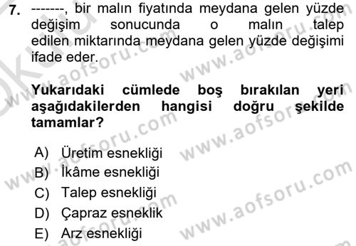 Sağlık Ekonomisi Dersi 2021 - 2022 Yılı Yaz Okulu Sınav Soruları 7. Soru