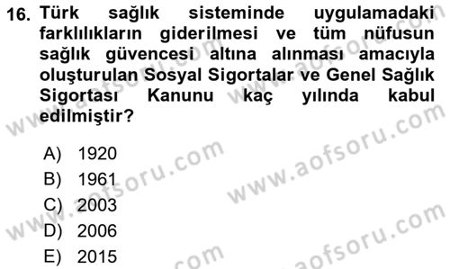 Sağlık Ekonomisi Dersi 2022 - 2023 Yılı (Vize) Ara Sınavı 16. Soru