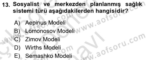 Sağlık Ekonomisi Dersi 2022 - 2023 Yılı (Final) Dönem Sonu Sınavı 13. Soru