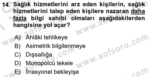 Sağlık Ekonomisi Dersi 2022 - 2023 Yılı (Final) Dönem Sonu Sınavı 14. Soru